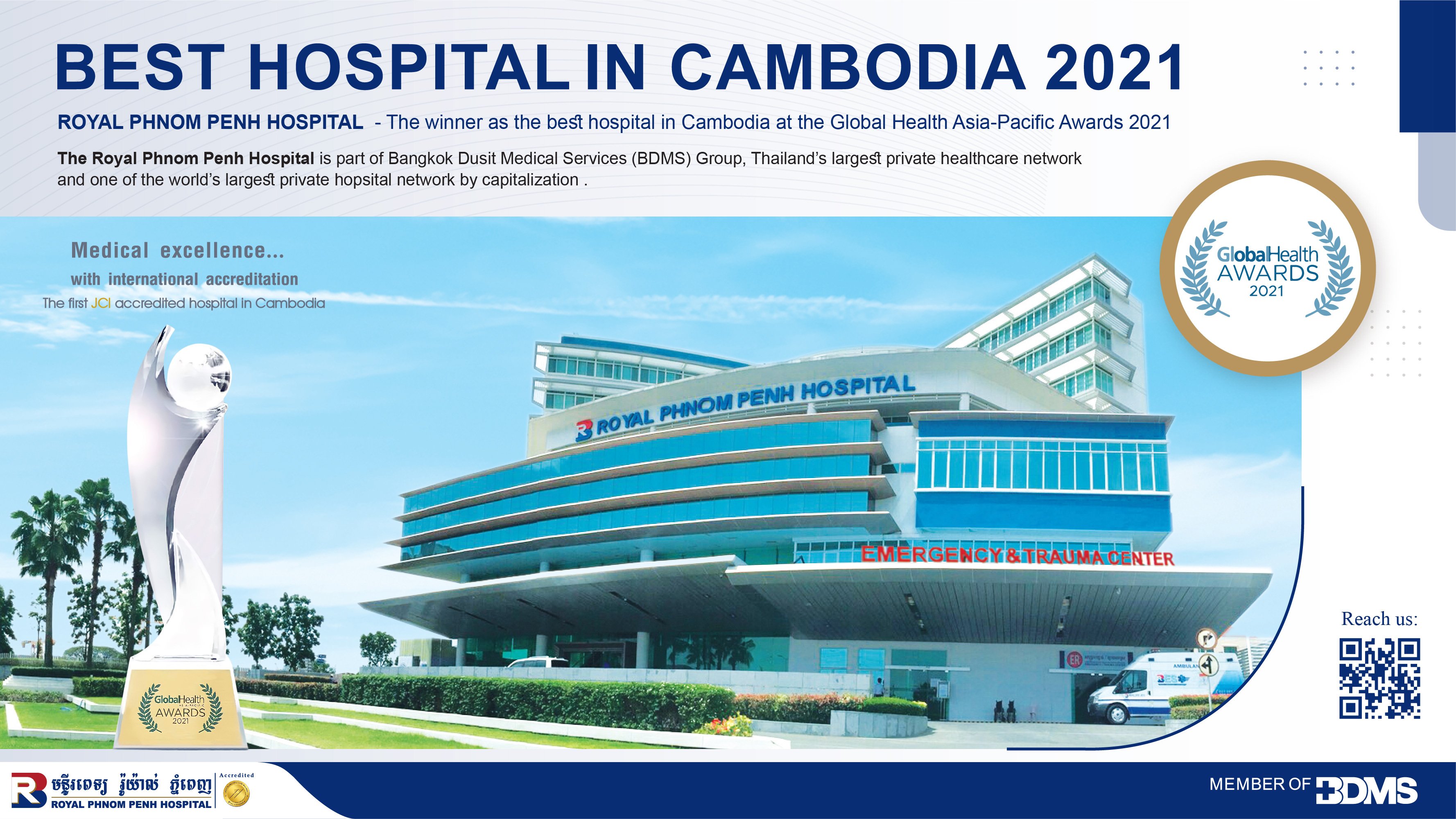 WINNER AS THE BEST HOSPITAL IN CAMBODIA AT THE GLOBAL HEALTH ASIA-PACIFIC AWARDS 2021